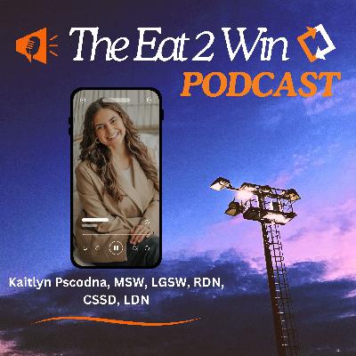 Intuitive Eating and Weight-Inclusive Sports Nutrition: Insights from Kaitlyn Pscodna, MSW, RDN, CSSD Intuitive Eating and Weight-Inclusive Sports Nutrition: Insights from Kaitlyn Pscodna, MSW, RDN, CSSD