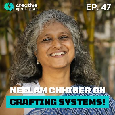 Neelam Chhiber on Crafting Systems! Co- Founder Industree | EP 47 Neelam Chhiber on Crafting Systems! Co- Founder Industree | EP 47