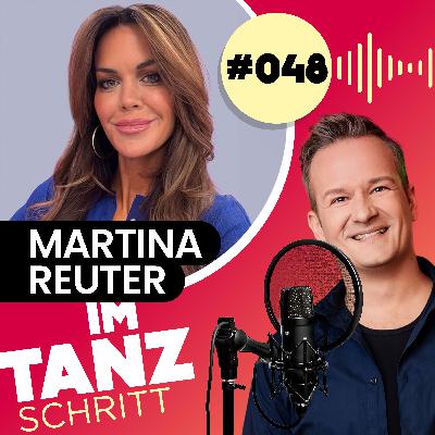 #048 – Martina Reuter: Zwischen Medienwelt und der Kraft, sich neu zu erfinden #048 – Martina Reuter: Zwischen Medienwelt und der Kraft, sich neu zu erfinden