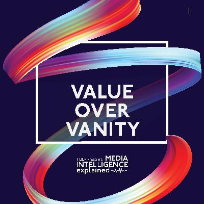 Episode 11: Value over vanity