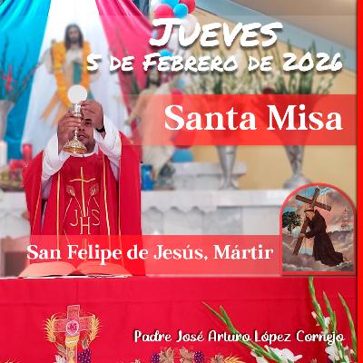 ✅ MISA DE HOY jueves 5 de Febrero del 2026 - Padre Arturo Cornejo