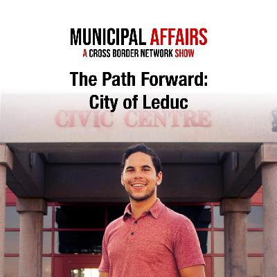 The Path Forward: City of Leduc