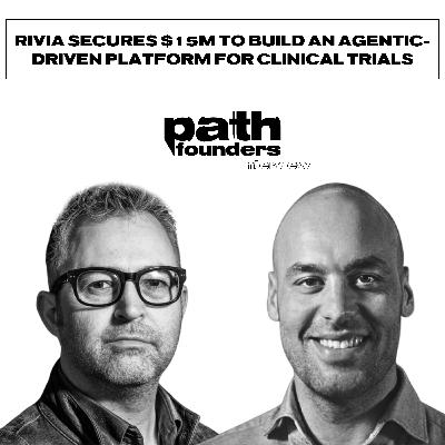 Rivia secures $15M to build an agentic-driven platform for clinical trials