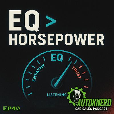 High EQ, High RPM: Shift Your Sales Into Overdrive