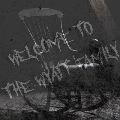Welcome To The Wyatt Family Welcome To The Wyatt Family