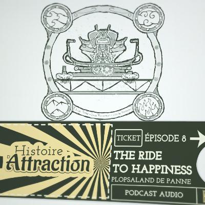 HDA # 8 - The Ride To Happiness