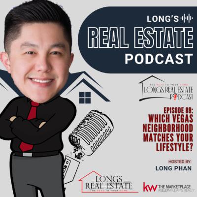 EPISODE 89:Which Vegas Neighborhood Matches Your Lifestyle?