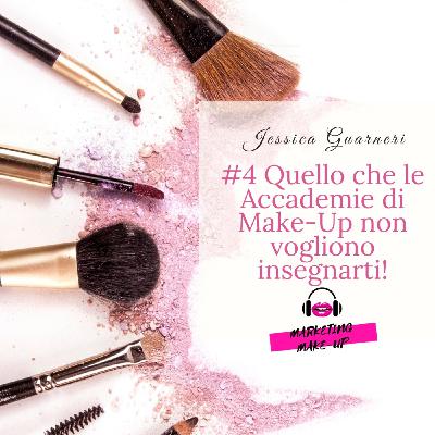 #4 Quello che le Accademie di Make-Up non vogliono insegnarti!