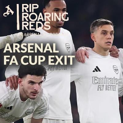 Arsenal Out of The FA Cup Losing on Pens to Manchester United | Arsenal 1 Man Utd 1 | Match Reaction Arsenal Out of The FA Cup Losing on Pens to Manchester United | Arsenal 1 Man Utd 1 | Match Reaction