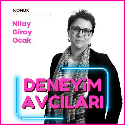NİLAY GİRAY OCAK - "Dijitalleşmenin Gölgesinde İnsani Deneyim"