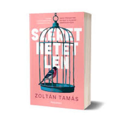 Szerethetetlen - Zoltán Tamás