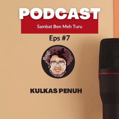 Kulkas Penuh || Sambat Saben Meh Turu Eps #7