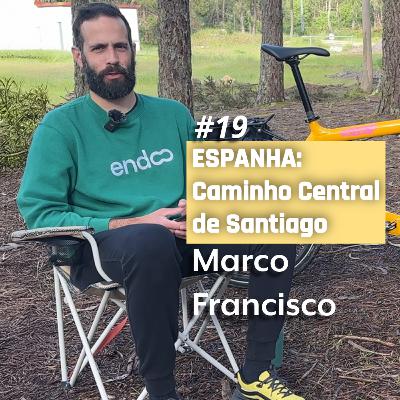 #19 ESPANHA | Caminho Central de Santiago | Marco Francisco #19 ESPANHA | Caminho Central de Santiago | Marco Francisco