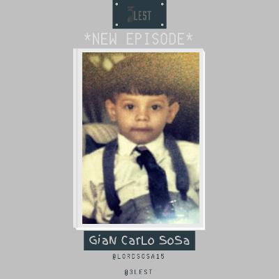 The 3LEST; Gian Carlo Sosa: 56 The 3LEST; Gian Carlo Sosa: 56