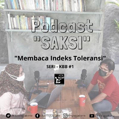 Membaca Indeks Toleransi ft. Halili Hasan (Seri KBB #1)