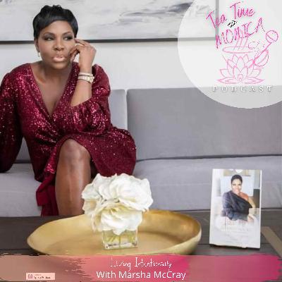 Living Intentionally- With Marsha McCray