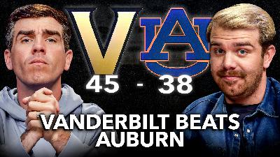 Vanderbilt Beats Auburn INSTANT Reaction