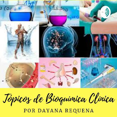 Conociendo la Bioquímica Clínica