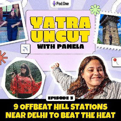 9 Offbeat Hill Stations near Delhi To Beat the Heat