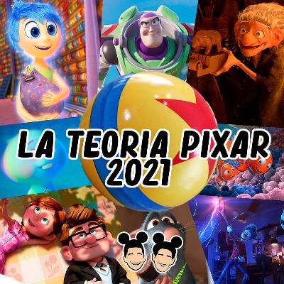 T3|E7 La Teoría Pixar 2021