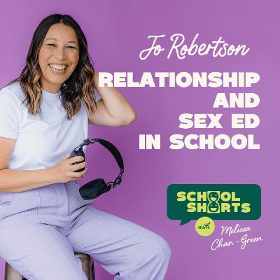 Sex and Relationships Education with Jo Robertson Sex and Relationships Education with Jo Robertson