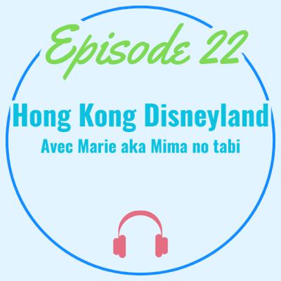 Hong Kong Disneyland, enfin un vrai Magic Kingdom?
