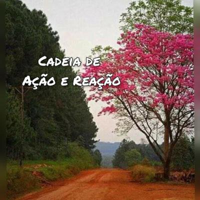 Cadeia de Ação e Reação