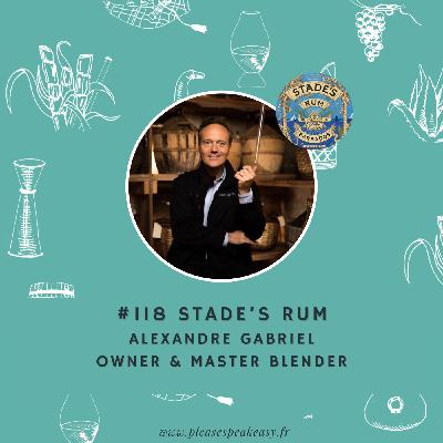 #118 Stade's Rum - Dans les archives secrètes d'une distillerie emblématique de la Barbade, avec Alexandre Gabriel