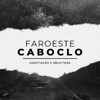 Filme e música (Faroeste Caboclo)