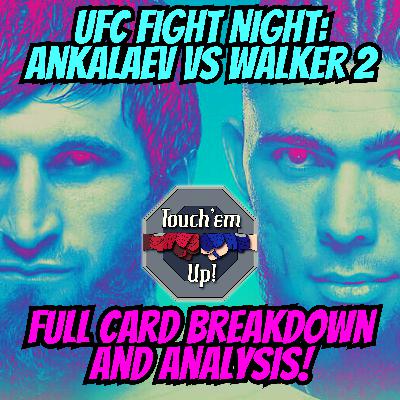 UFC Vegas 84: Ankalaev vs Walker 2 FULL CARD BREAKDOWN AND PREDICTIONS