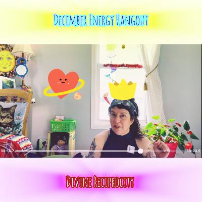December Energy Hangout & Solstice Scavenger Hunt 🌞🌈⭐️🩷😇