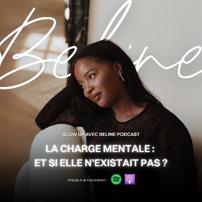 La charge mentale : et si elle n'existait pas ?