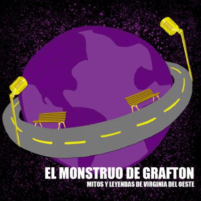 Mitos y Leyendas de Virginia del Oeste: “El Monstruo De Grafton”