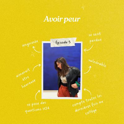 Immersion Reconversion #5 - Avoir peur