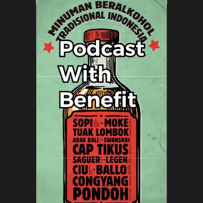 EPS.09 Tentang RUU Larangan Minuman Beralkohol