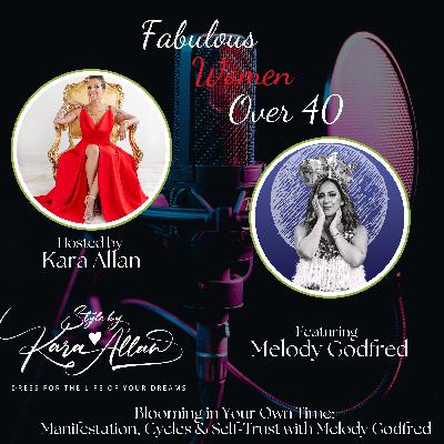 Blooming in Your Own Time: Manifestation, Moon Cycles & Self-Trust with Melody Godfred