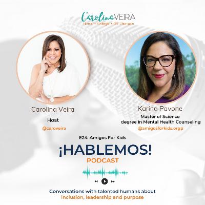 E24: Amigos For Kids