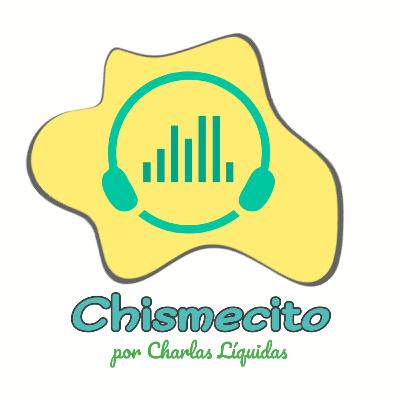 Chismecito 5