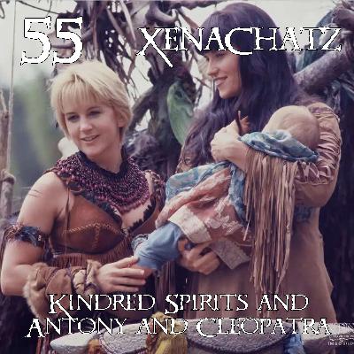 Xena: Warrior Princess 5.17 “Kindred Spirits” and 5.18 “Antony and Cleopatra” | XenaChatz 55 Xena: Warrior Princess 5.17 “Kindred Spirits” and 5.18 “Antony and Cleopatra” | XenaChatz 55