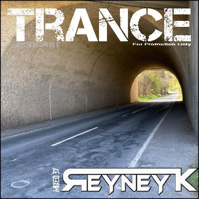 2023-08-05 Trance mixed by Reyney K