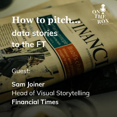 How to Pitch Data Stories to the FT