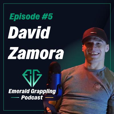#5 David Zamora: Championship Mindset, Wrestling & ADCC Ireland