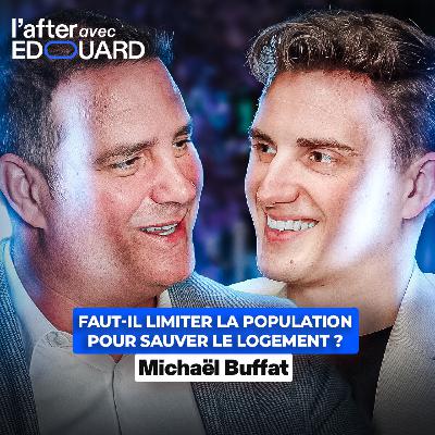 Faut-il limiter la population pour sauver le logement - Michaël Buffat
