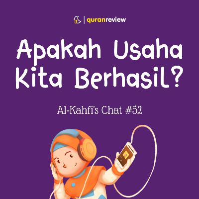 Al-Kahfi's Chat #52 - JANGAN ASAL KASIH KEPASTIAN Al-Kahfi's Chat #52 - JANGAN ASAL KASIH KEPASTIAN