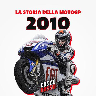 La Storia della MotoGP - Stagione 2010 La Storia della MotoGP - Stagione 2010