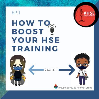 Episode1. How To Boost Your HSE training 🖲