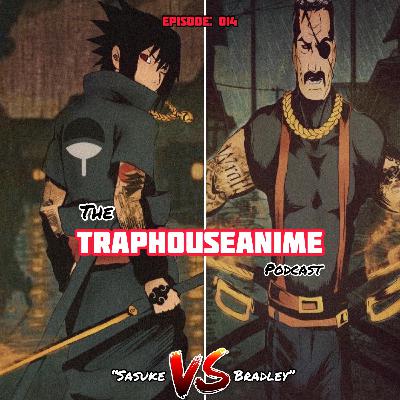 Sasuke vs King Bradley