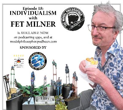 Episode 18: Individualism with Fet Milner