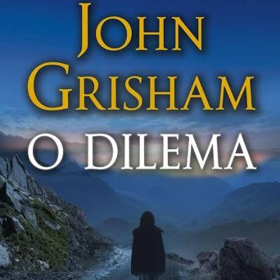 O Dilema - John Grisham