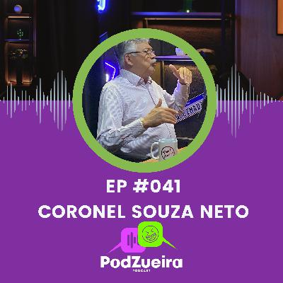 De Coronel a Pecuarista: As Histórias Inacreditáveis de Souza Neto | PodZueira